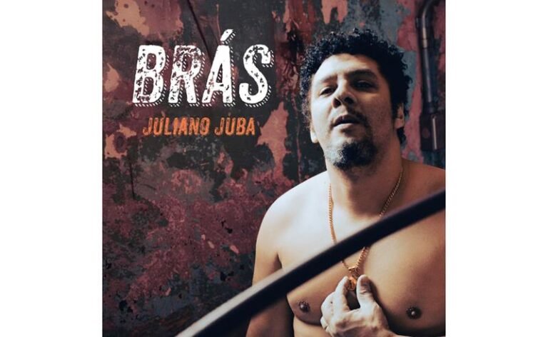 Juliano Juba lança o single “Brás” em homenagem ao aniversário de São Paulo